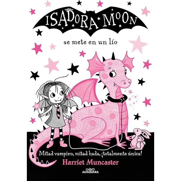 Isadora Moon 11 - Isadora Moon y la poción rosa: ¡Un libro mágico